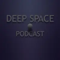 Deep Space Podcast - hosted by Marcelo Tavares