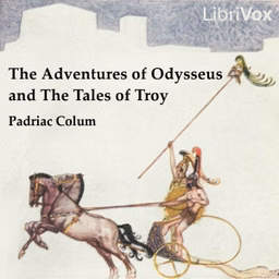 Adventures of Odysseus and the Tale of Troy, The by Pádraic Colum (1881 - 1972)