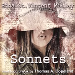 Sonnets by Edna St. Vincent Millay (1892 - 1950)