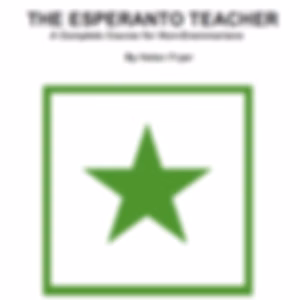 Esperanto Teacher, The by  Helen Fryer ( - fl.1907)