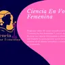 Ciencia en voz femenina 2026-07-13 11:00