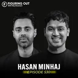 What It Takes To Become A World-Class Comedian | Hasan Minhaj | FO530 Raj Shamani