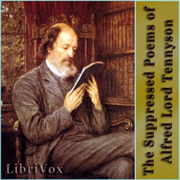 Suppressed Poems of Alfred Lord Tennyson