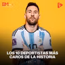 LOS 10 DEPORTISTAS MÁS CAROS DE LA HISTORIA