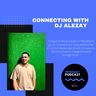 Connecting with DJ ALEZAY