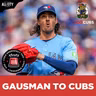 BREAKING: Cubs Acquire Kevin Gausman in BLOCKBUSTER TRADE with Blue Jays | CHGO Cubs Podcast