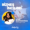 Afaq Mustafayeva: "Food blogger" olmağın sirləri I Biznes inciləri