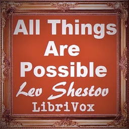 All Things Are Possible by Lev Shestov (1866 - 1938)