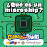 Microchips: la clave de las computadoras