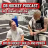 DB Hockey Podcast - Om DB Skills & Power med Edward Lindelöw