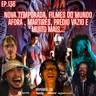 Ep. 136 - Nova Temporada, Filmes do mundo afora , Mártires, prédio vazio e muito mais...