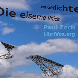 eiserne Brücke – Neue Gedichte, Die by Paul Zech (1881 - 1946)