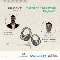 Futurelab XVIII - Kariyerin Yeni Adresi : Anytime