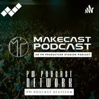 MakeCast PodCast