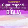 #1693 Meu professor protestante não acredita no Dilúvio. Pode isso? Mario Persona