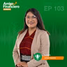 ¿Cómo invertir tus remesas? - Glendy Agustín | 103