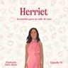 #95. Herriet - Accesorios para no salir de casa