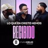 Lo que en Cristo hemos recibido | Evangelio Podcast Pastor Misael Lorenzo