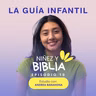 📖✨ Niñez y Biblia | La Guía Infantil