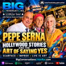 Pepe Serna, Actor | Hollywood Stories and the Art of Saying Yes