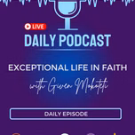 Exceptional life in Faith