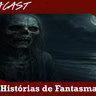 Omegacast – Episódio 118 – Histórias de Fantasmas Vol 10