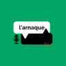 l'arnaque
