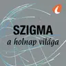 A Szigma, a holnap világa 2026. augusztus 4-ei adása
