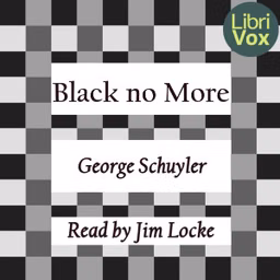 Black No More by George Schuyler (1895 - 1977)