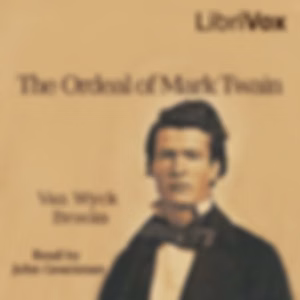 The Ordeal of Mark Twain (Version 2) by  Van Wyck Brooks (1886 - 1963)