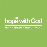 Hope with God... with Andrew and Wendy Palau