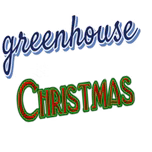Greenhouse Christmas