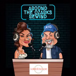 Around The Ozarks Rewind