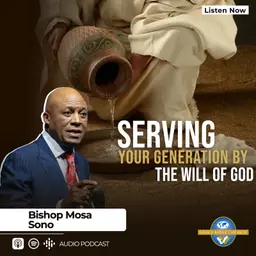 Serving Your Generation By The Will Of God - 03 May 2026