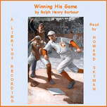 Winning His Game by Ralph Henry Barbour (1870 - 1944)
