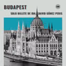 BUDAPEST | Solo billete de ida