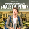 ¿VALE LA PENA IR A LA UNIVERSIDAD EN 2026? Lo que nadie te dice antes de meterte - Ep. 616