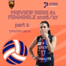 Episodio 98 W - Preview della SerieA1 femminile 2026-27 (parte 2)