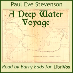 Deep Water Voyage, A by Paul Eve Stevenson (1868 - 1910)
