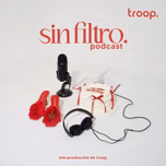 SIN FILTRO PODCAST