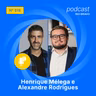 Podcast 918 – Alexandre Rodrigues | Henrique Mélega: Há oposição entre capital privado e urbanismo?