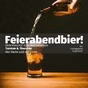 Feierabend Bier