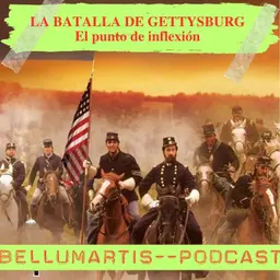 LA BATALLA DE GETTYSBURG: El punto de inflexión de la Guerra Civil Americana * EMILIO ABLANEDO *