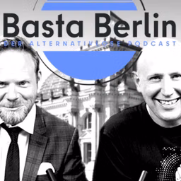 Basta Berlin- der alternativlose Podcast