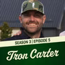 Tron Carter: Co-Founder, No Laying Up