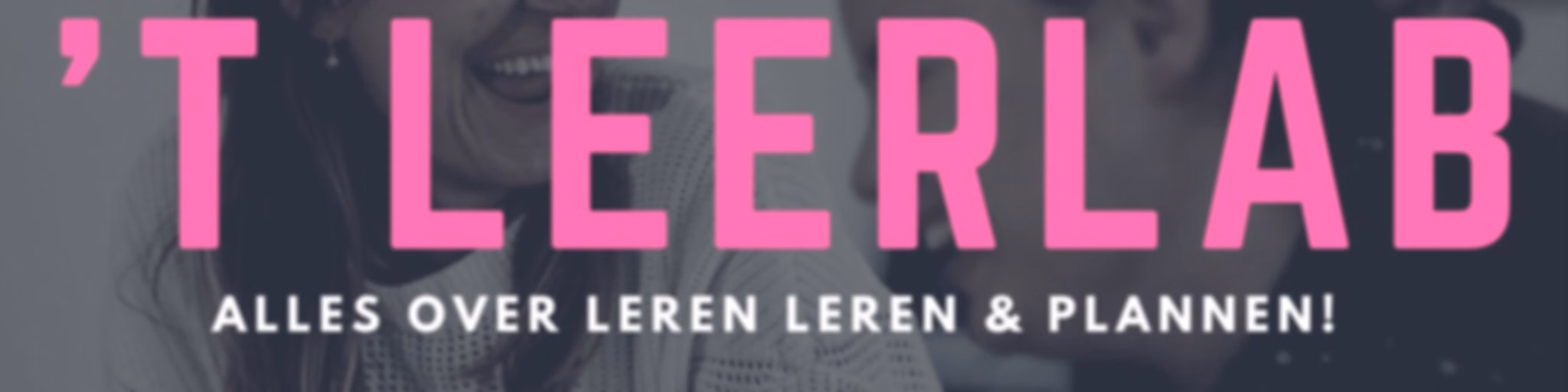 't Leerlab Podcast - Alles over leren leren en plannen!