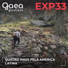 GaeaExperience 33 - Quatro anos pela América Latina