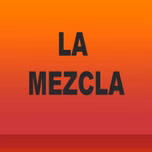 LA MEZCLA PERFECTA