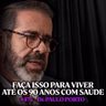 Médico da LONGEVIDADE revela os hábitos diários que podem fazer você viver mais - Dr. Paulo Porto | Lutz Podcast #475