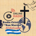 Radio Cristiana "San Marcos, El Salvador" On Line